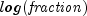 log({it fraction})