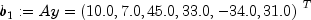 b_1:=Ay = {(10.0, 7.0, 45.0, 33.0, -34.0, 31.0)}^T