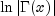 {rm ln} left| {Gamma (x)} 
  right|