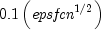 0.1left( mbox{it epsfcn}^{1/2}right)