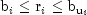 {rm {b}}_i le {rm {r}}_i le {rm {b}}_{{rm {u}}_i}