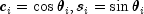 c_i= costheta _i, s_i= sintheta_i