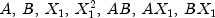 A,: B,: X_1,: X_1^2,: A B,: A X_1,: B X_1