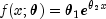 f(x;theta) = theta_1e^{theta_2x}