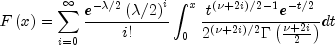 Fleft( x right) = sumlimits_{i = 0}^infty {frac{e^{-lambda/2}left(lambda/2right)^i}{i!}} 
  int_0^x {frac{t^{left(nu + 2iright)/2-1}e^{ - t/2}} {2^{left(nu+2iright)/2}{Gammaleft(frac{nu+2i}{2}right)}}}
  dt