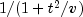 1/(1 + t^2/v)