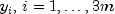 y_i, , i=1,ldots,3m