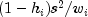 (1-h_i)s^2
 /w_i