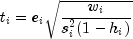 t_i=e_i
 sqrt {frac{{w_i}}{{s_i^2(1-h_i)}}}