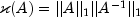 kappa(A)=||A||_1 ||A^{-1}||_1