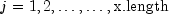 j=1,2,ldots,ldots, {rm x.length}