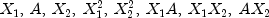 X_1,: A,: X_2,: X_1^2,: X_2^2,: X_1 A,: X_1 X_2,: A X_2