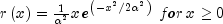 rleft( x right) = frac{1}{{alpha ^2 }}x,
  e^{left( { - x^2 /2alpha ^2 } right)} ,,for,x ge 0