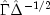 hat{Gamma}hat{Delta}^{-1/2}