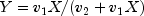 Y = v_1X/(v_2 + v_1X)