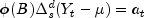 phi(B)Delta_s^d (Y_t-mu) = a_t