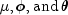 mu, phi, {rm{and}} , theta