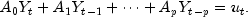A_0Y_t + A_1Y_{t-1} + cdots + A_pY_{t-p} =
 u_t.