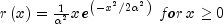 rleft( x right) = frac{1}{{alpha ^2 }}x,
 e^{left( { - x^2 /2alpha ^2 } right)} ,,for,x ge 0