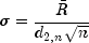 sigma=frac{bar{R}}{d_{2,n}sqrt{n}}