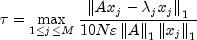 tau  = mathop{max}limits_{1 le j le M} 
  frac{left| Ax_j-lambda _j x_j right|_1 }{10Nvarepsilon left| A 
  right|_1 left| x_j right|_1}