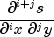 frac{{partial ^{i + j} s}}{{partial ^i x,,partial ^j y}}