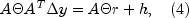 A Theta A^T Delta y = A Theta r + h, quad
 (4)