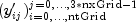 (y_{ij}')_{i=0,ldots,text{ntGrid}}^{j=0,ldots,3*text{nxGrid}-1}