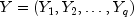 Y = (Y_1, Y_2, dots, Y_q)