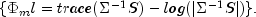 {Phi_ml = trace(Sigma^{-1}S) - log(|Sigma^{-1}S|)}.