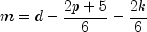 m = d - frac{2p + 5}{6} - frac{2k}{6}