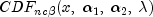 CDF_{ncbeta}(x, ;  alpha_1, ; alpha_2, ; lambda)