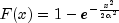 F(x) = 1-e^{-frac{x^2}{2alpha^2}}