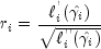 r_i=frac{ell_i^{'}(hat{gamma_i})}{
          sqrt{ell_i^{''}(hat{gamma_i})}}