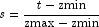 s=\frac{t-\mbox{zmin}}{\mbox{zmax}-\mbox{zmin}}