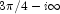 3 \pi/4 - i\infty