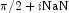 \pi/2 + i\NaN