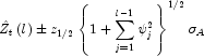 \hat Z_t \left( l \right) \pm z_{1/2} \left\{ 
            {1 + \sum\limits_{j = 1}^{l - 1} {\psi _j^2 } } \right\}^{1/2} 
            \sigma _A