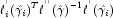 \ell_i^{'}(\hat{\gamma_i})^T\ell^{''}(\hat
            {\gamma})^{-1}\ell^{'}(\hat{\gamma_i})