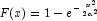 F(x) = 1-e^{-\frac{x^2}{2\alpha^2}}