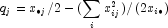 q_j  = x_{ \bullet j} /2 - (\sum\limits_i 
            {x_{ij}^2 } )/\left( {2x_{i \bullet } } \right)