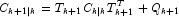 C_{k+1|k} = T_{k+1}C_{k|k}T_{k+1}^{T} + 
            Q_{k+1}