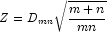 Z = D_{mn} \sqrt{\frac{m+n}{mn}}