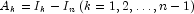 A_k = I_k - I_n \: (k = 1, 2, \ldots, n - 1)