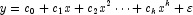 y = c_0  + c_1 x + c_2 x^2  \cdots  + c_k x^k  + \varepsilon