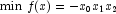 {\rm {min}} \,\, f(x) = -x_0x_1x_2