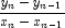  \frac{y_n-y_{n-1}}{x_n-x_{n-1}}