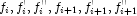 
            f_i,f_i',f_i'',f_{i+1},f_{i+1}',f_{i+1}''
            