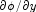 \partial \phi/\partial y