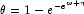 \theta=1-e^{-
            e^{w+\eta}}